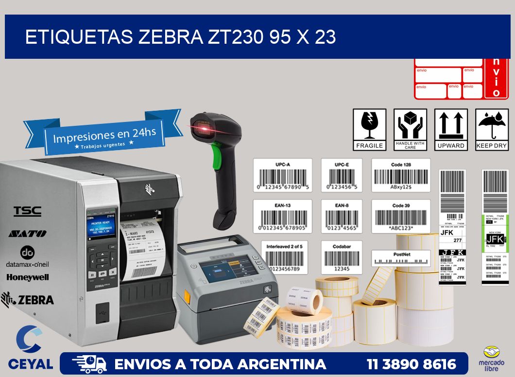 ETIQUETAS Zebra ZT230 95 x 23