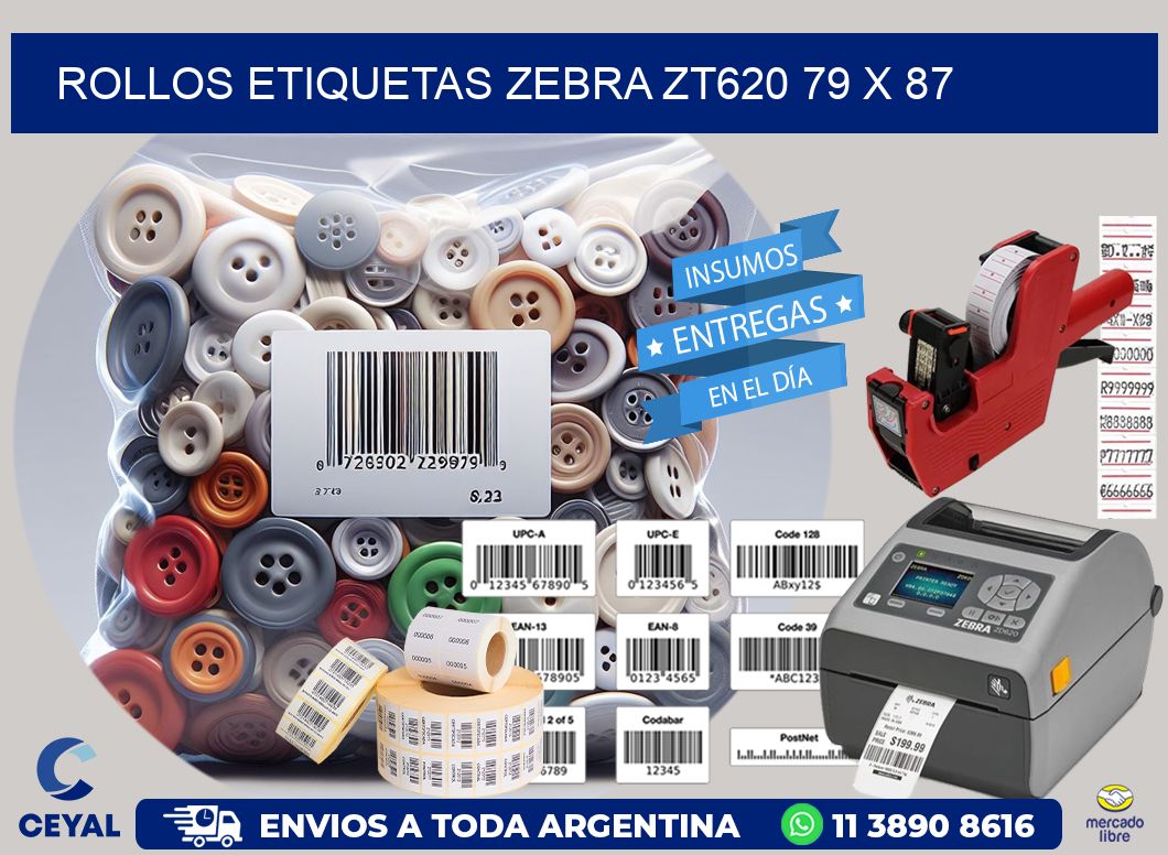 ROLLOS ETIQUETAS Zebra ZT620 79 x 87