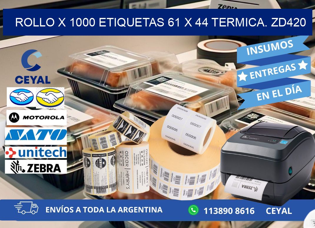 Rollo X 1000 etiquetas 61 x 44 termica. zd420