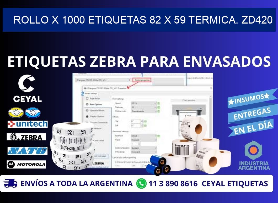 Rollo X 1000 etiquetas 82 x 59 termica. zd420