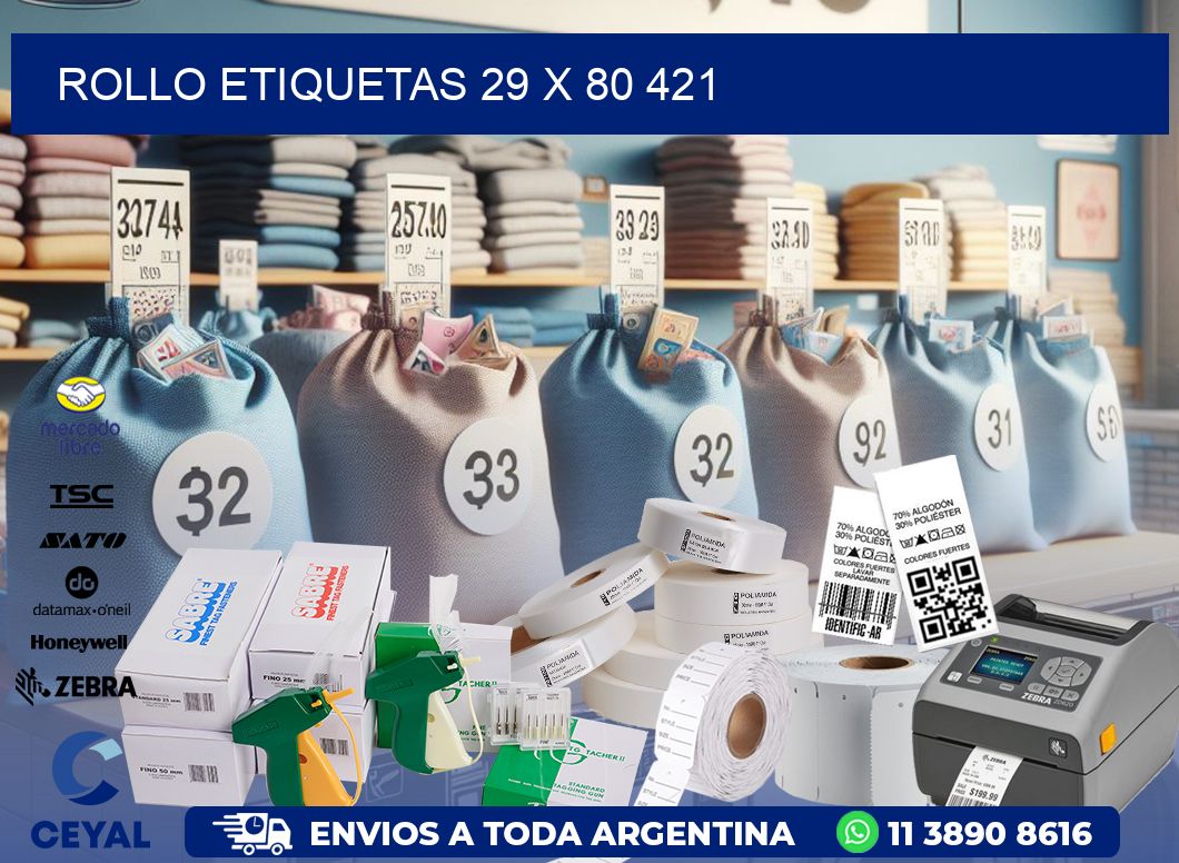 Rollo etiquetas 29 x 80 421