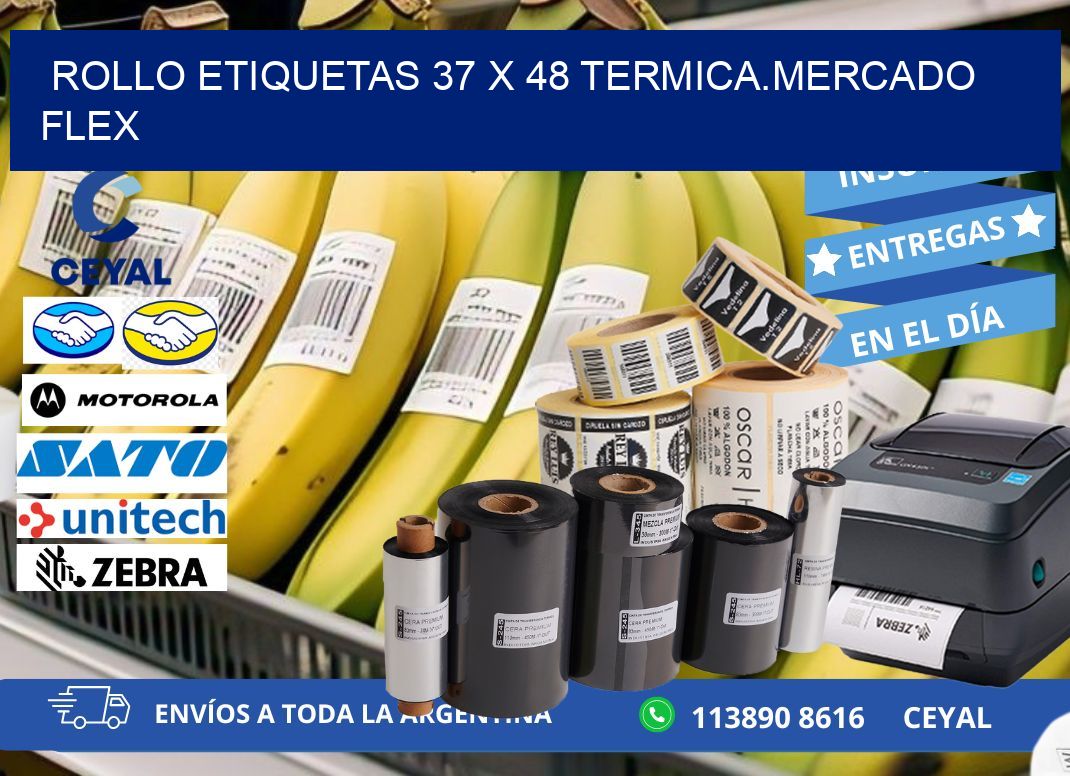 Rollo etiquetas 37 x 48 termica.MERCADO FLEX
