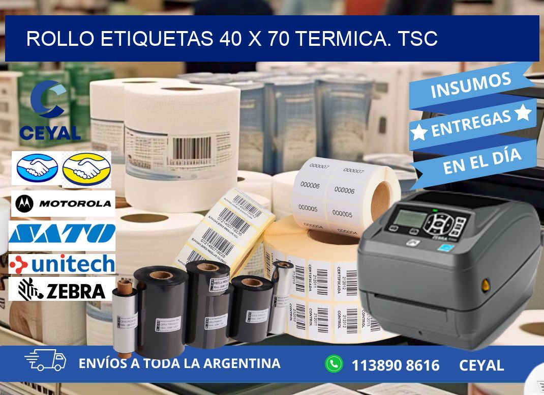 Rollo etiquetas 40 x 70 termica. tsc