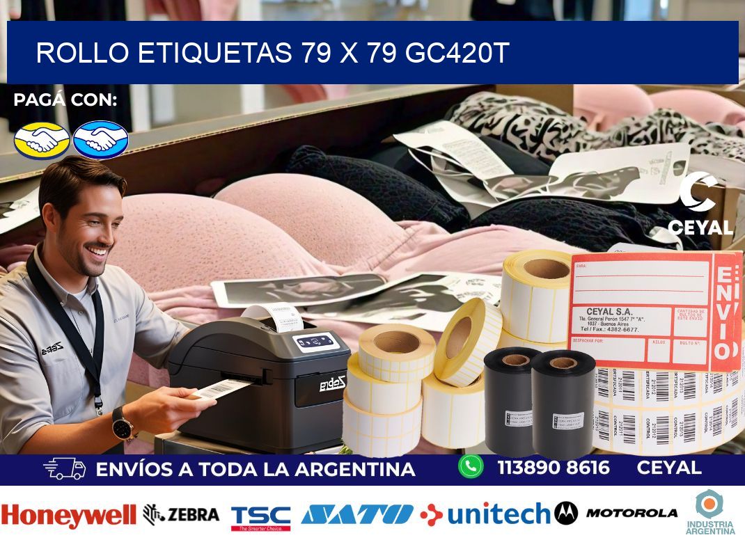 Rollo etiquetas 79 x 79 gc420t
