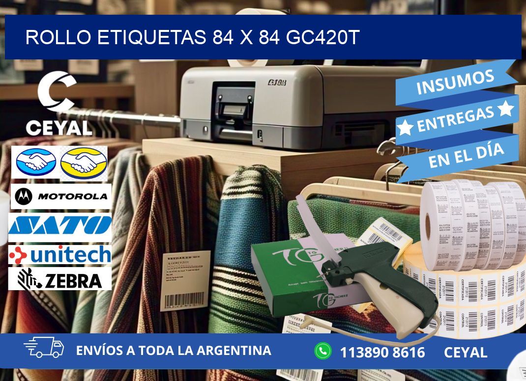 Rollo etiquetas 84 x 84 gc420t