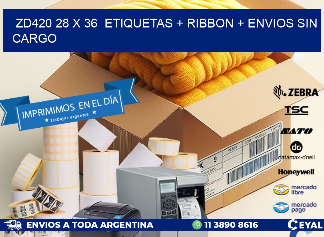 ZD420 28 x 36  etiquetas + ribbon + envios sin cargo