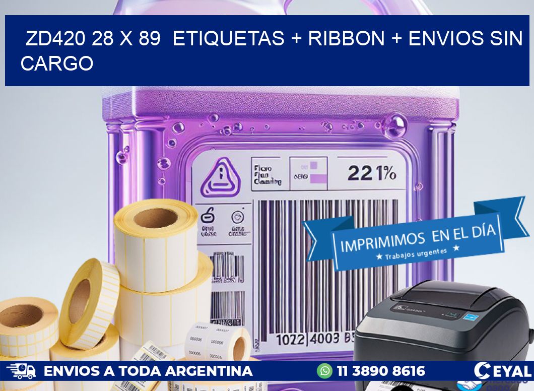 ZD420 28 x 89  etiquetas + ribbon + envios sin cargo