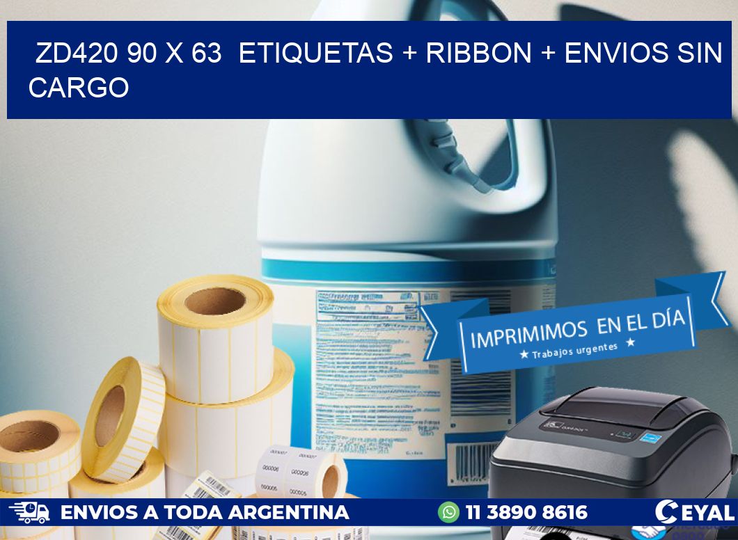 ZD420 90 x 63  etiquetas + ribbon + envios sin cargo