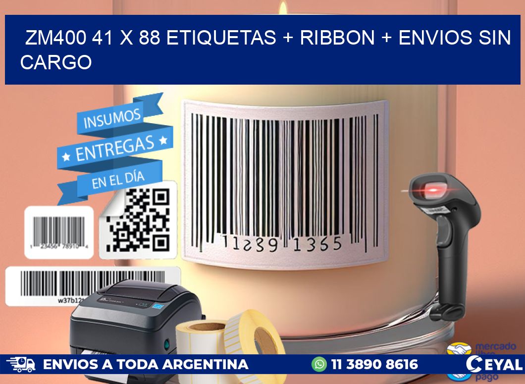 ZM400 41 x 88 etiquetas + ribbon + envios sin cargo