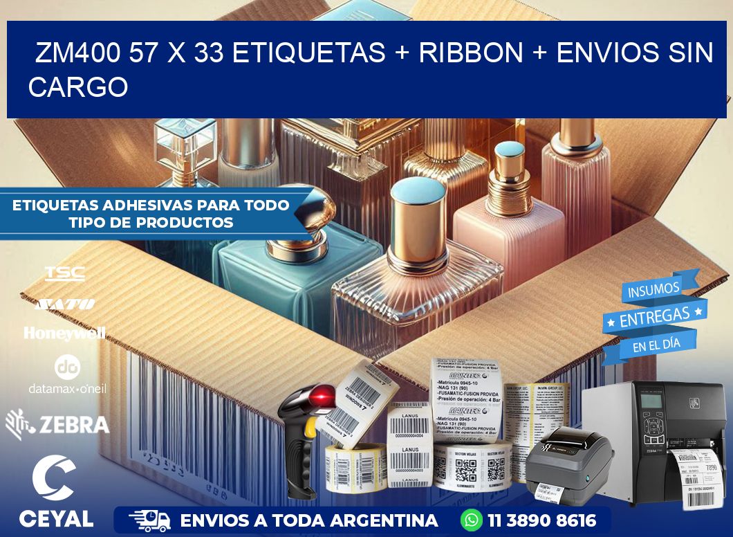 ZM400 57 x 33 etiquetas + ribbon + envios sin cargo