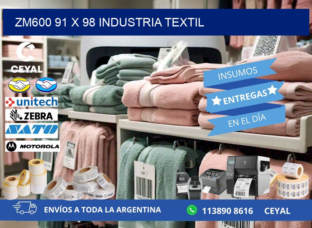 ZM600 91 x 98 INDUSTRIA TEXTIL