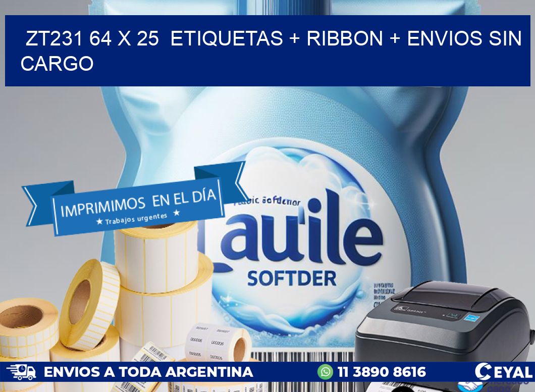 ZT231 64 x 25  etiquetas + ribbon + envios sin cargo