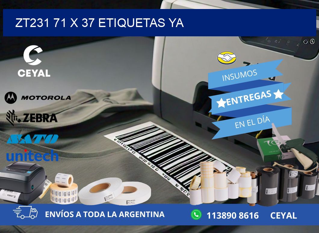 ZT231 71 x 37 ETIQUETAS YA