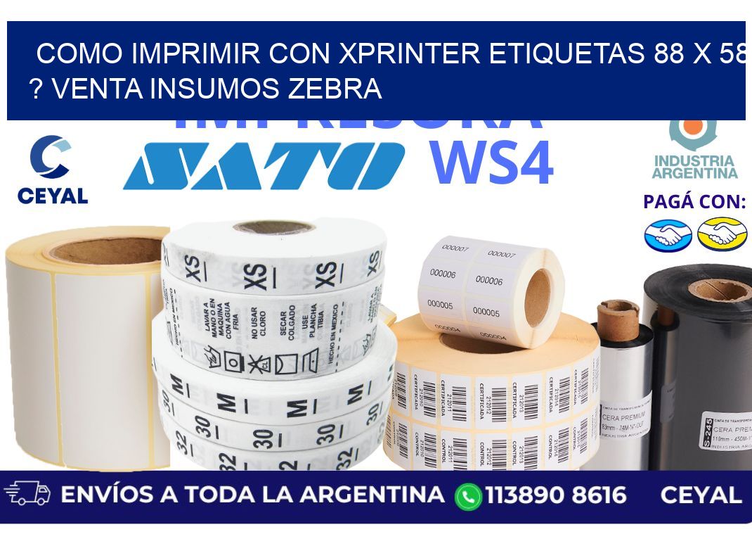 como imprimir con xprinter etiquetas 88 x 58 ? venta insumos zebra