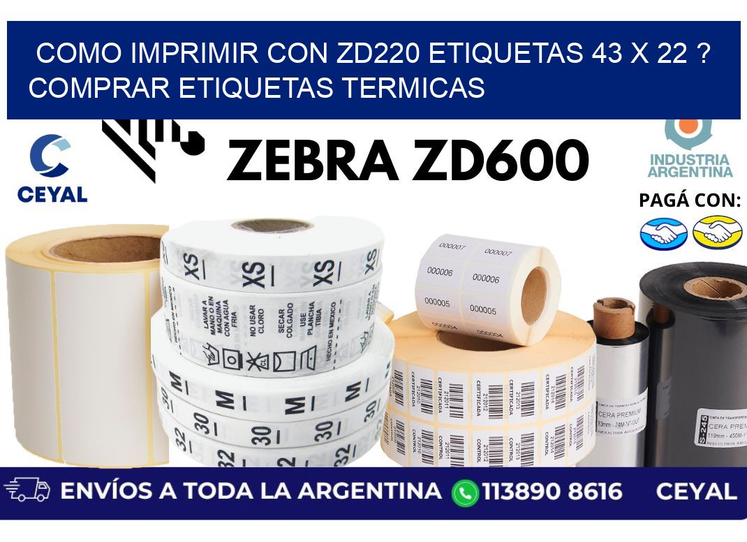 como imprimir con zd220 etiquetas 43 x 22 ? Comprar Etiquetas termicas