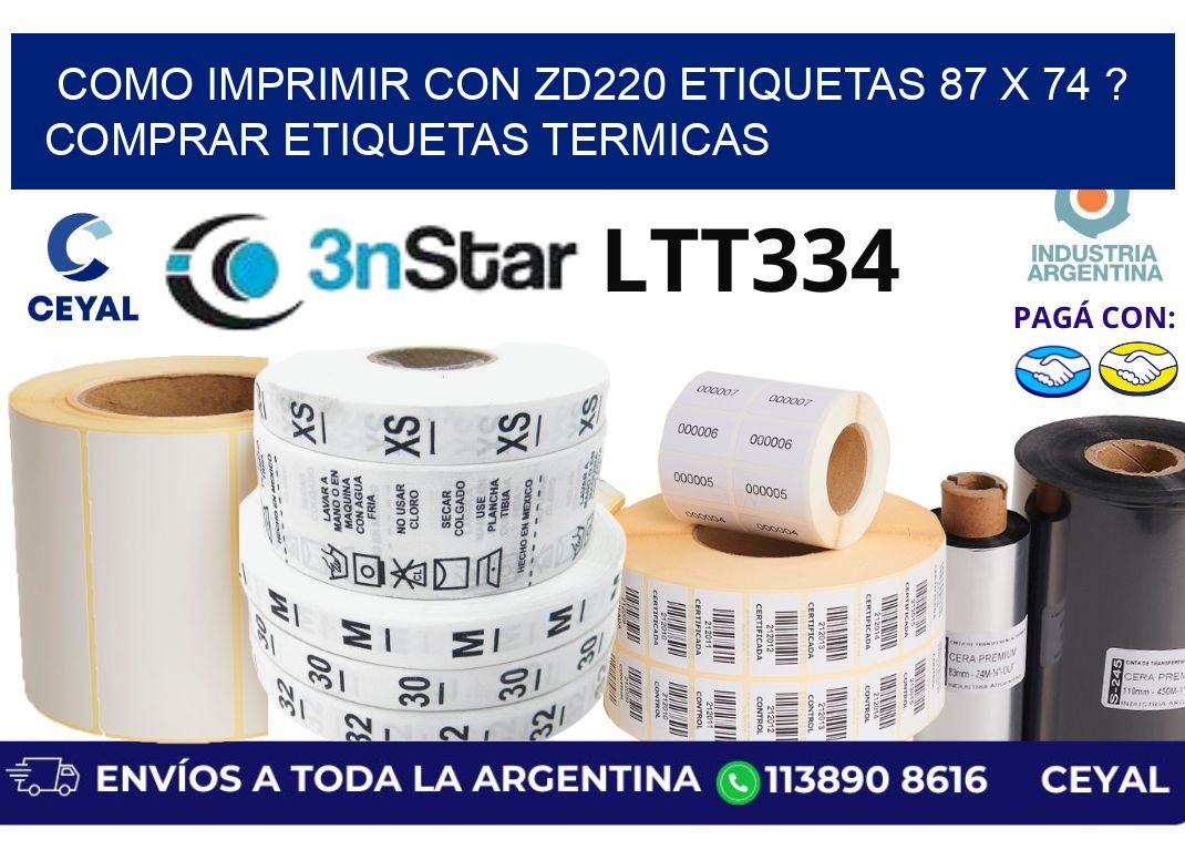 como imprimir con zd220 etiquetas 87 x 74 ? Comprar Etiquetas termicas