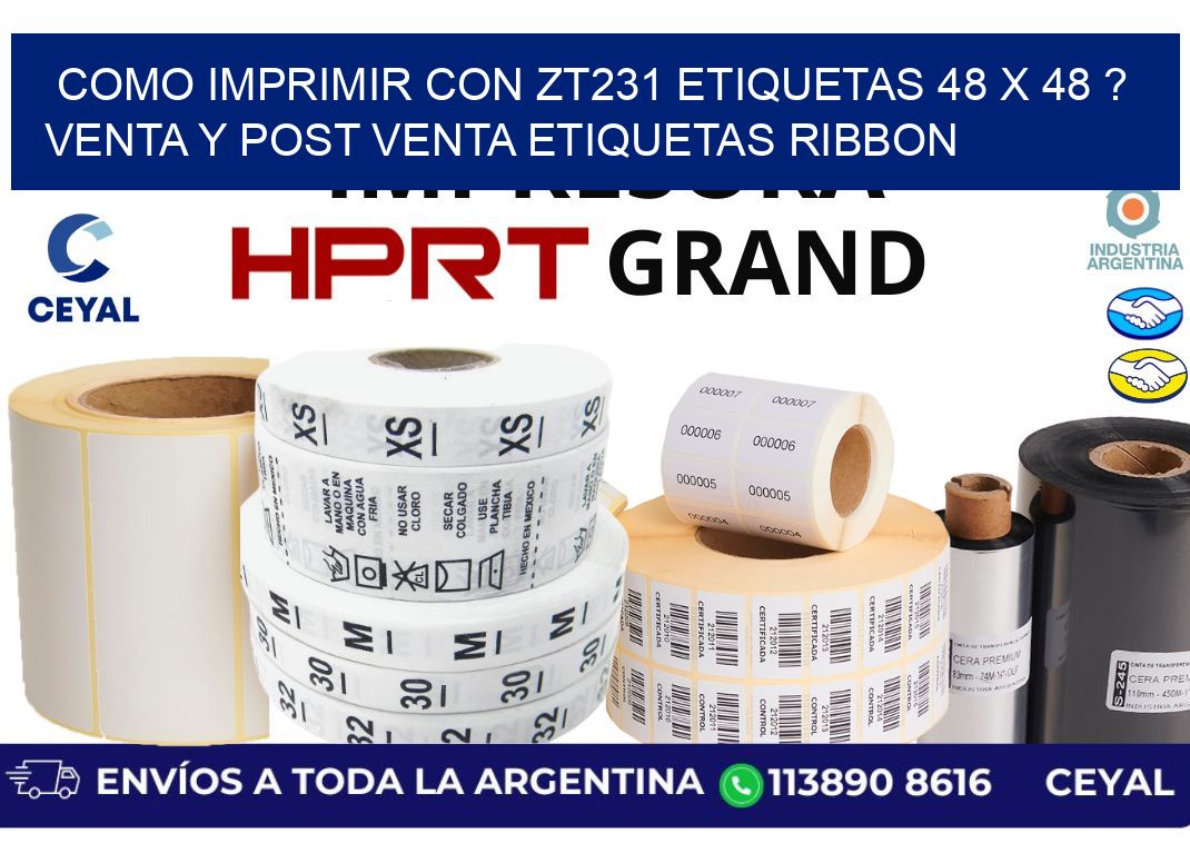 como imprimir con zt231 etiquetas 48 x 48 ? Venta y post venta etiquetas ribbon