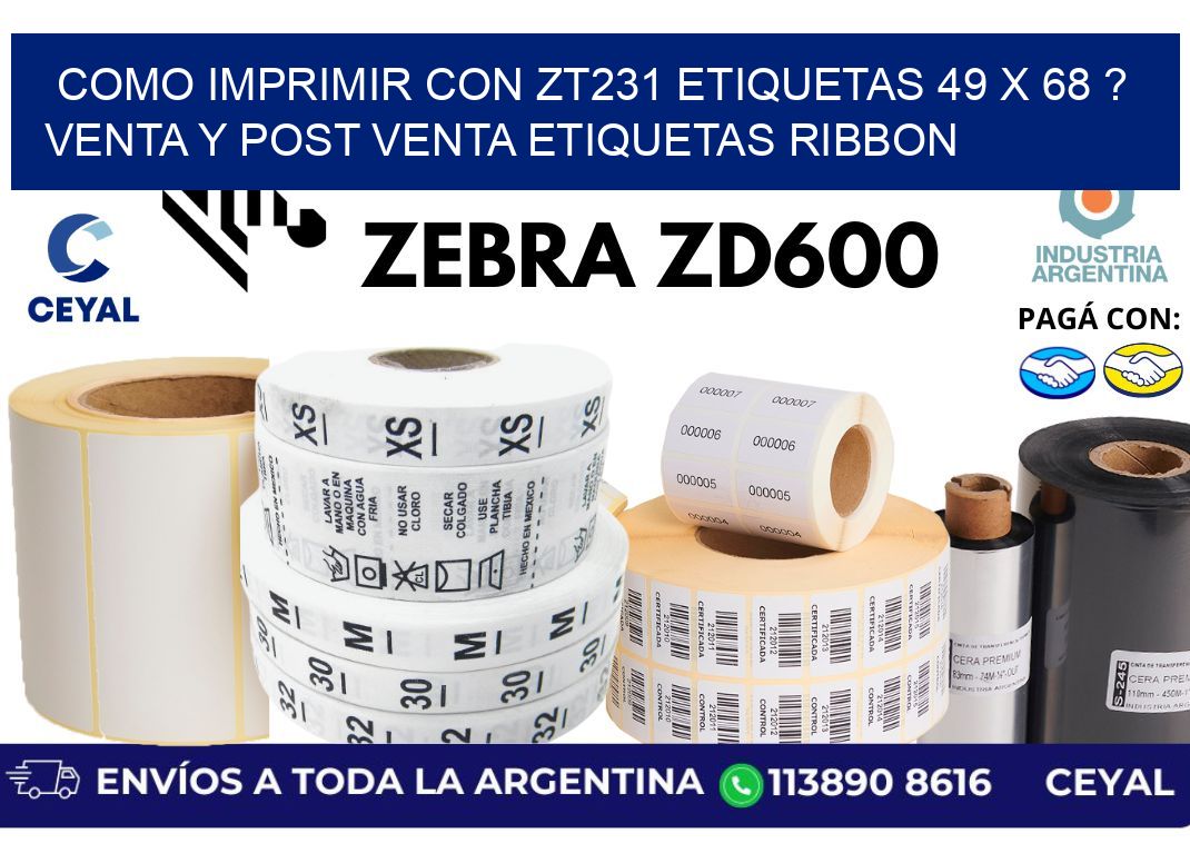 como imprimir con zt231 etiquetas 49 x 68 ? Venta y post venta etiquetas ribbon