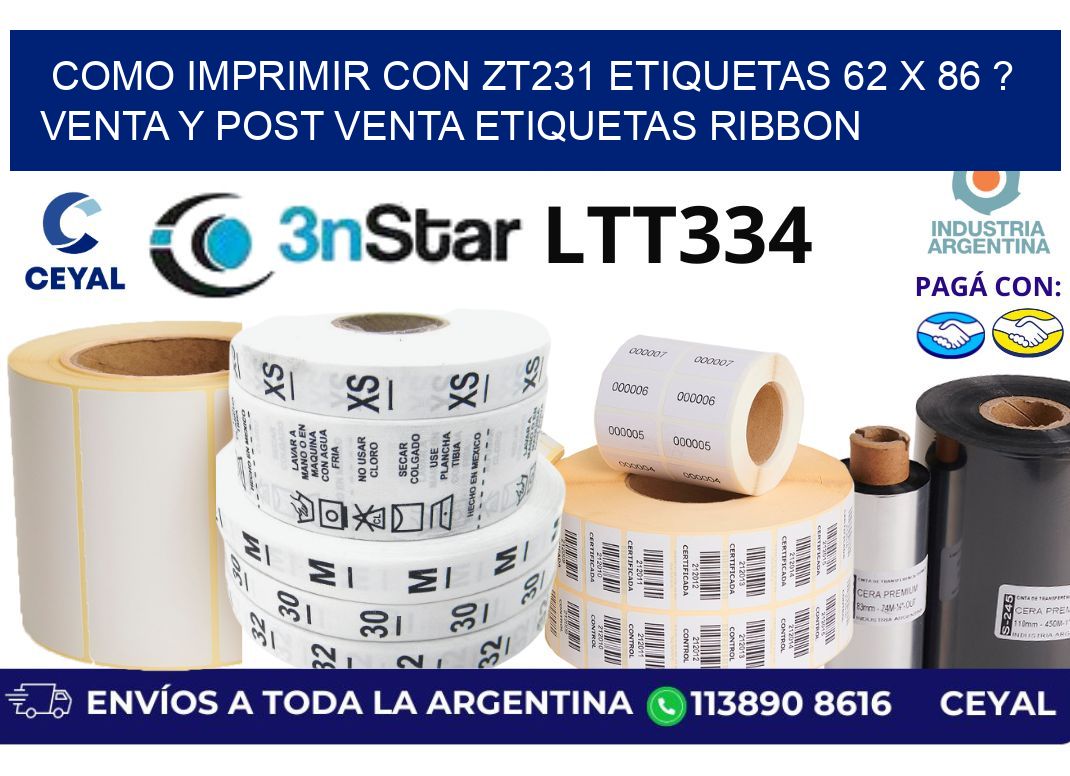 como imprimir con zt231 etiquetas 62 x 86 ? Venta y post venta etiquetas ribbon