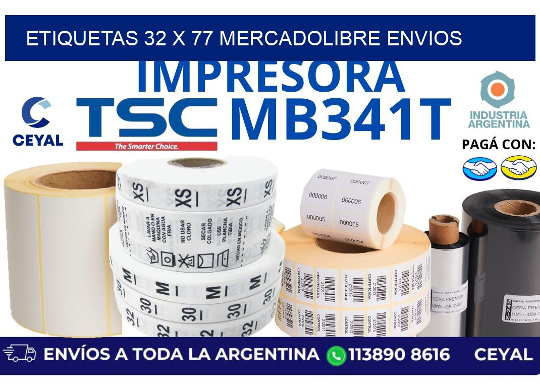 etiquetas 32 x 77 mercadolibre envios