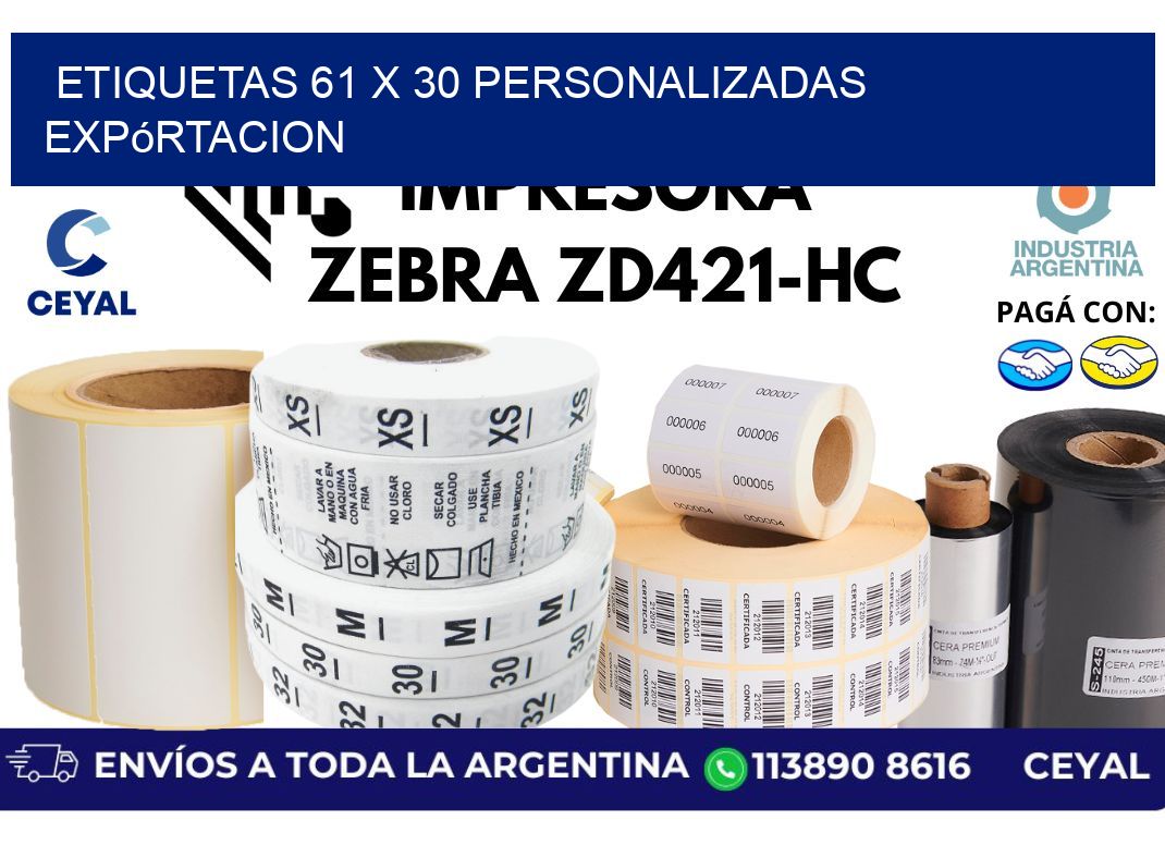 etiquetas 61 x 30 personalizadas expórtacion