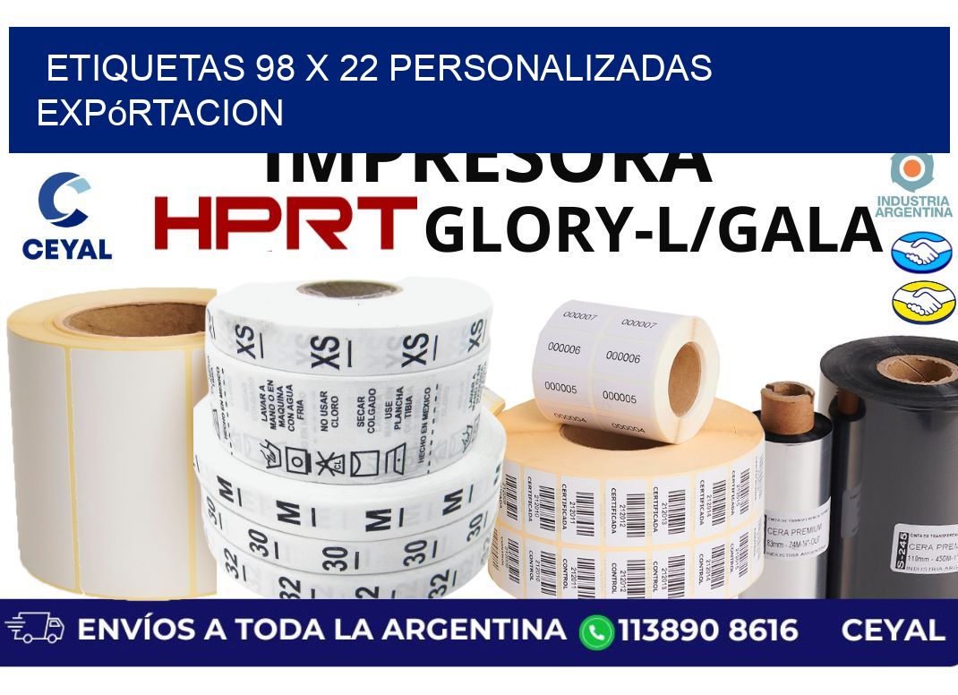 etiquetas 98 x 22 personalizadas expórtacion