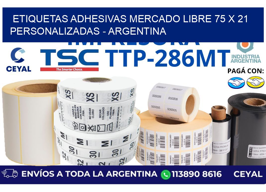 etiquetas adhesivas mercado libre 75 x 21 personalizadas - Argentina