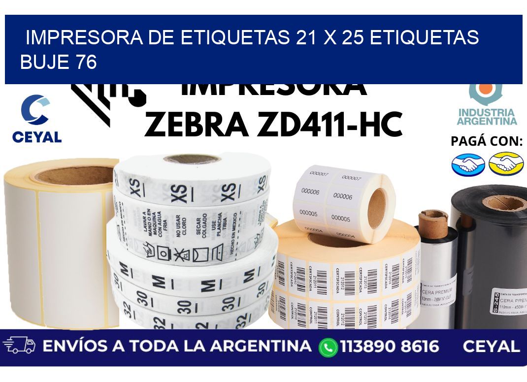 impresora de etiquetas 21 x 25 etiquetas buje 76
