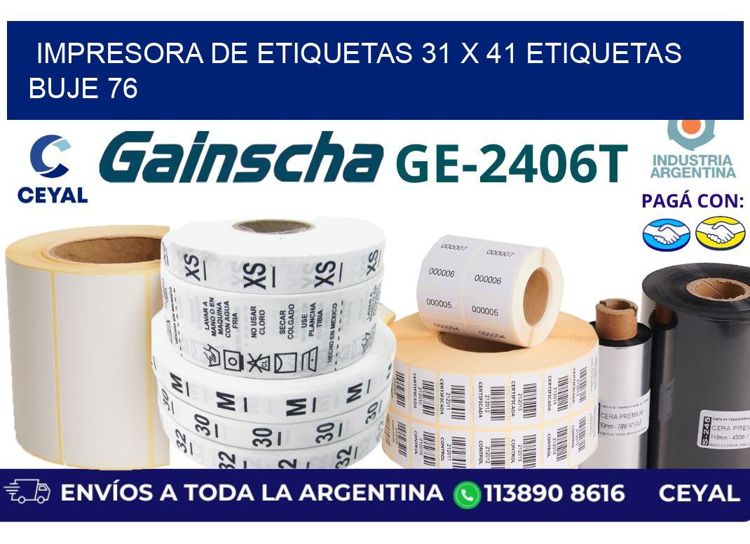 impresora de etiquetas 31 x 41 etiquetas buje 76