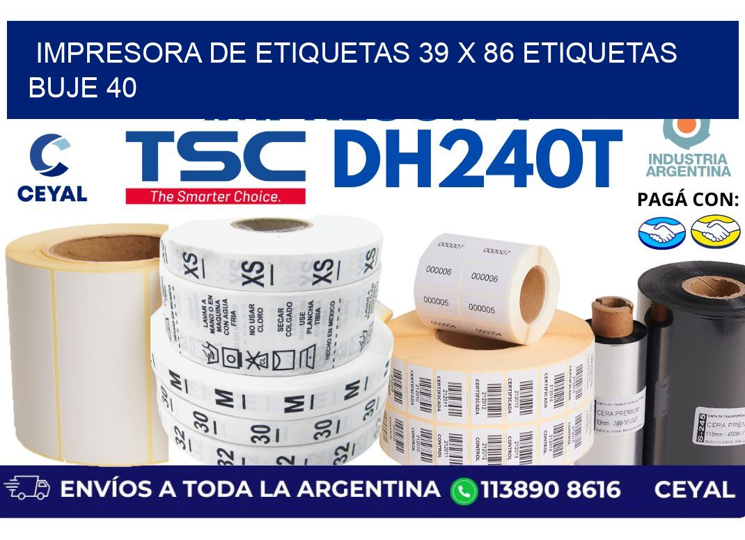 impresora de etiquetas 39 x 86 etiquetas buje 40