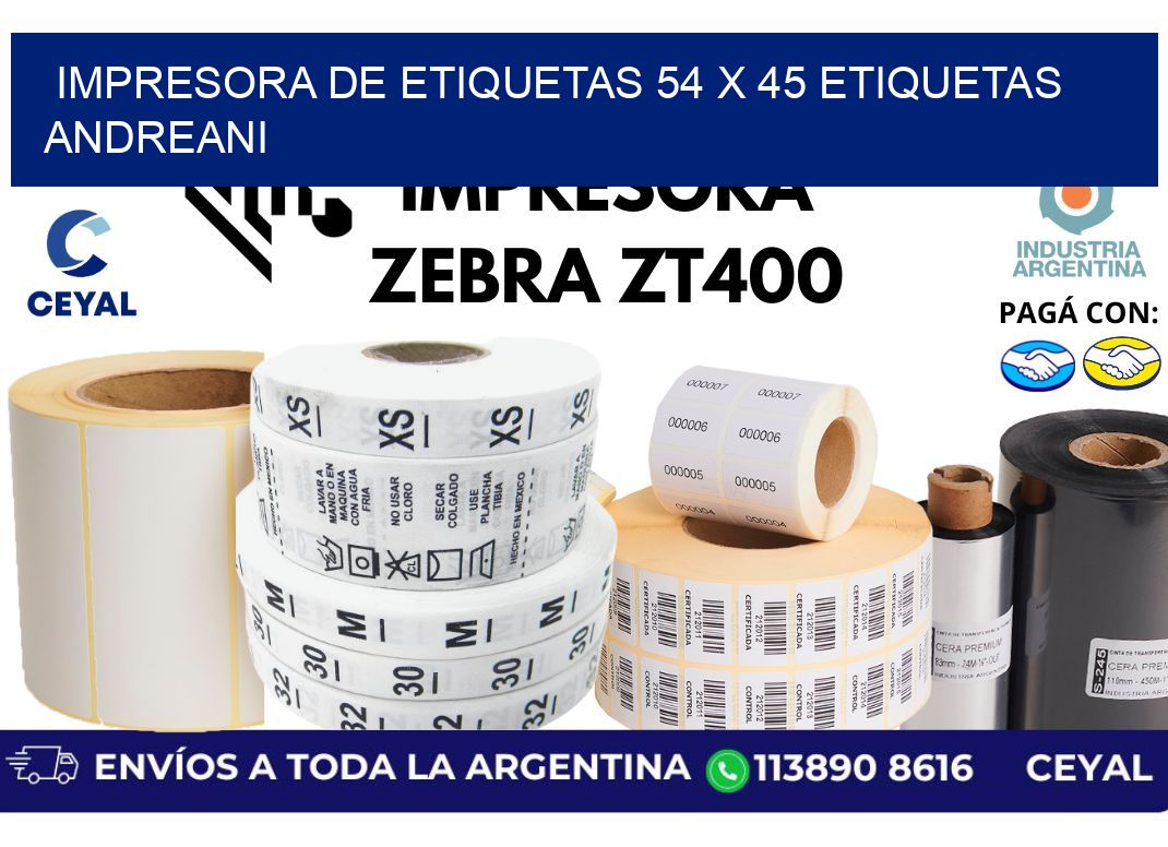 impresora de etiquetas 54 x 45 etiquetas andreani