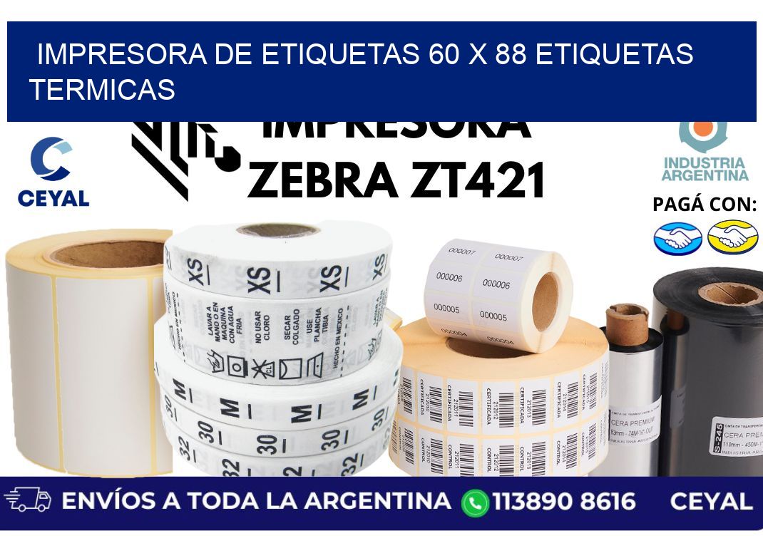 impresora de etiquetas 60 x 88 etiquetas termicas