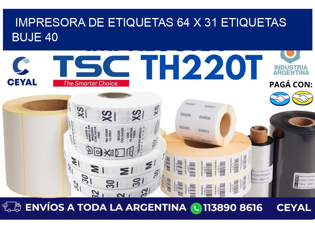 impresora de etiquetas 64 x 31 etiquetas buje 40