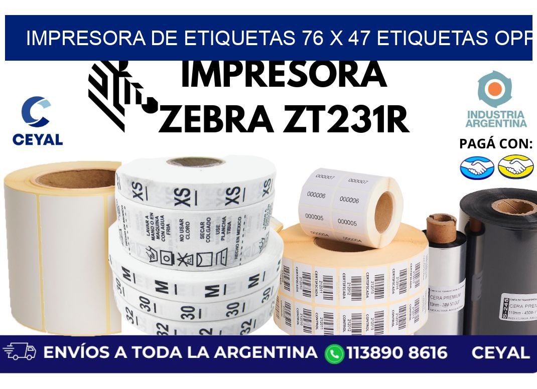 impresora de etiquetas 76 x 47 etiquetas opp