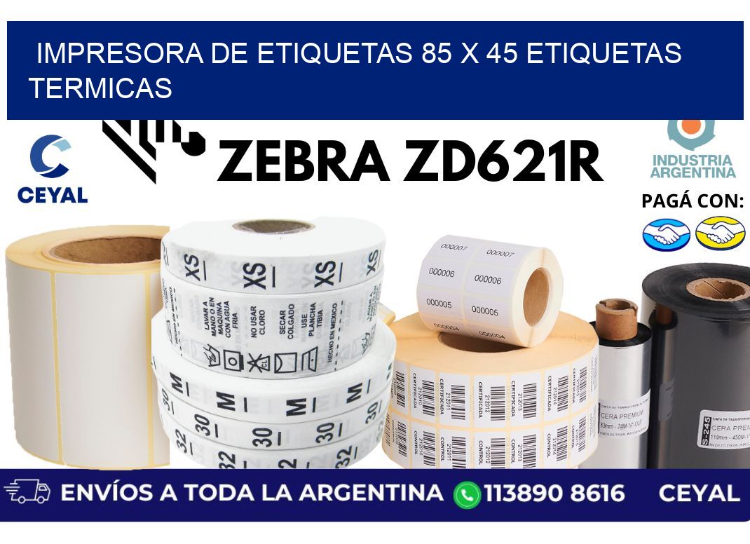 impresora de etiquetas 85 x 45 etiquetas termicas