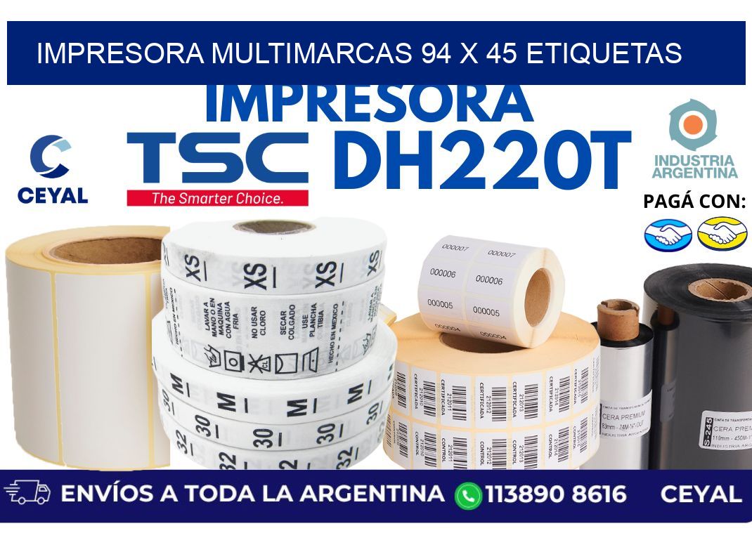 impresora multimarcas 94 x 45 etiquetas