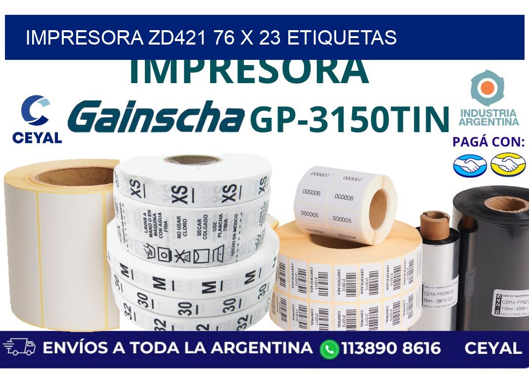 impresora zd421 76 x 23 etiquetas