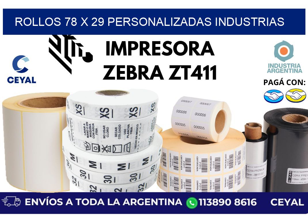 rollos 78 x 29 personalizadas industrias