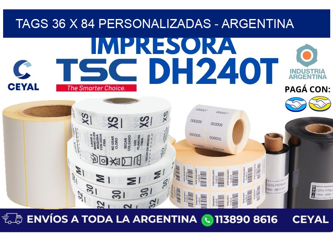 tags 36 x 84 personalizadas – Argentina