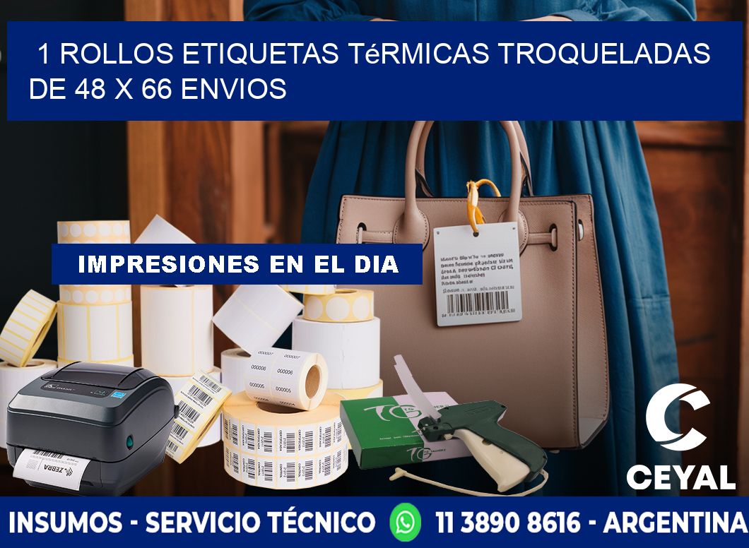 1 Rollos Etiquetas Térmicas Troqueladas De 48 x 66 ENVIOS