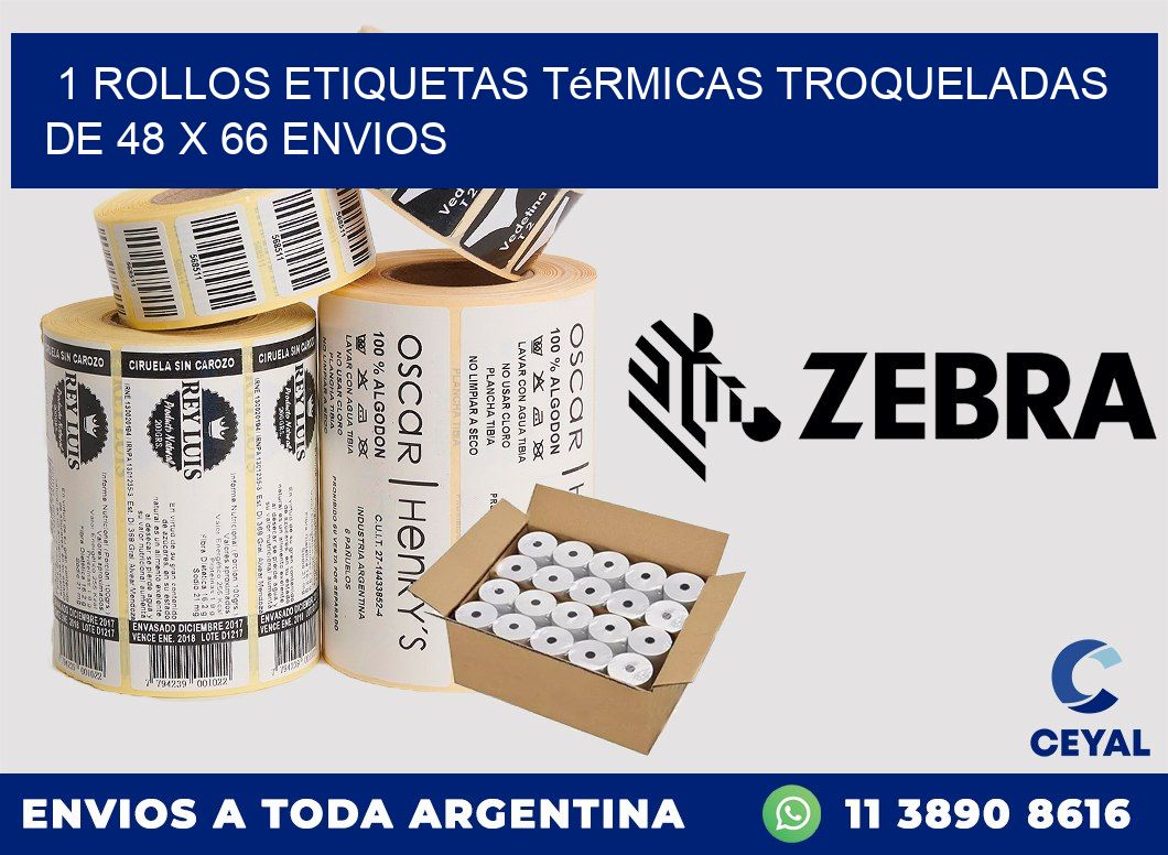 1 Rollos Etiquetas Térmicas Troqueladas De 48 x 66 ENVIOS