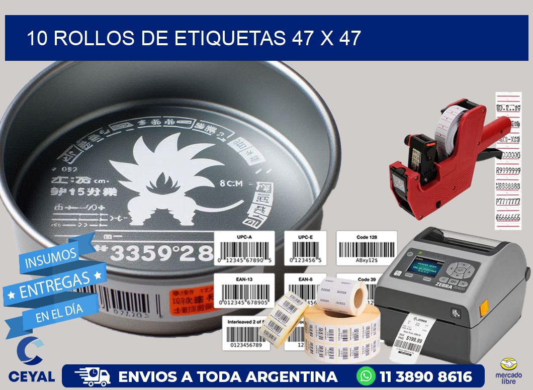 10 ROLLOS DE ETIQUETAS 47 x 47