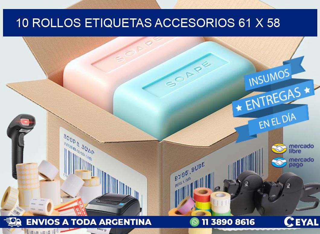 10 ROLLOS ETIQUETAS ACCESORIOS 61 x 58