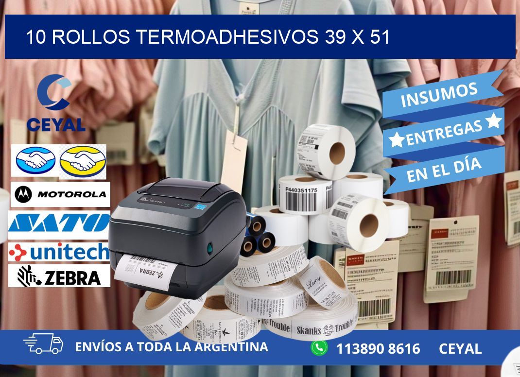10 ROLLOS TERMOADHESIVOS 39 x 51