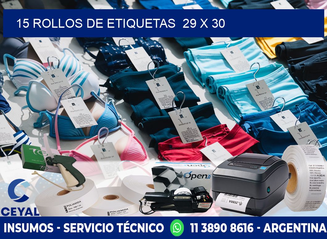 15 ROLLOS DE ETIQUETAS  29 x 30