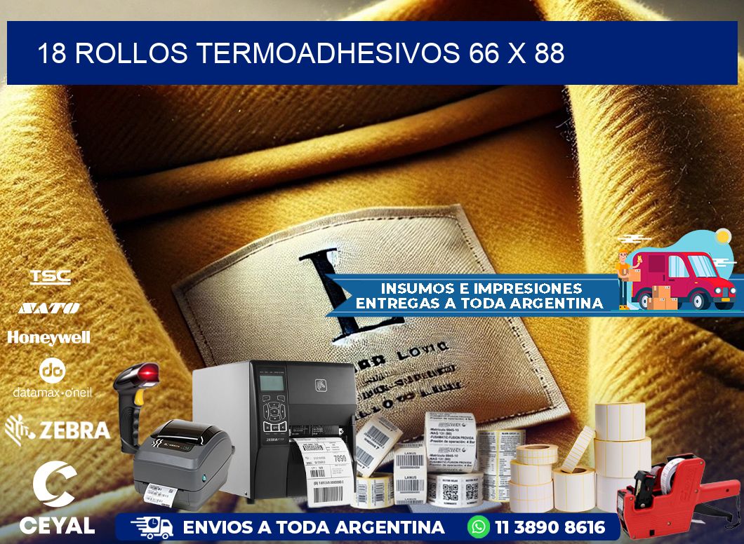 18 ROLLOS TERMOADHESIVOS 66 x 88