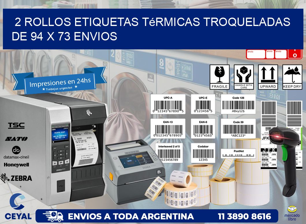2 Rollos Etiquetas Térmicas Troqueladas De 94 x 73 ENVIOS
