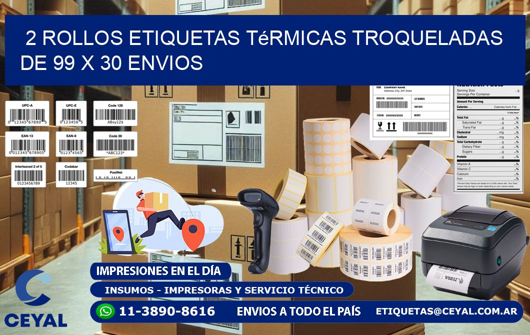 2 Rollos Etiquetas Térmicas Troqueladas De 99 x 30 ENVIOS