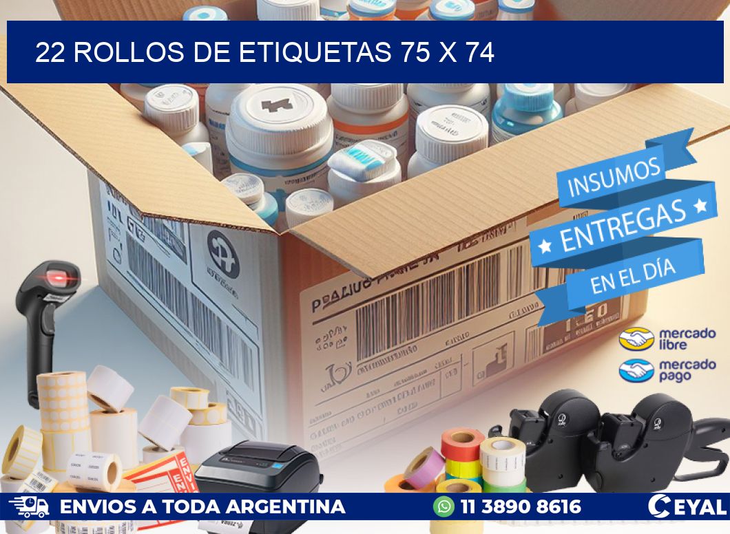22 ROLLOS DE ETIQUETAS 75 x 74