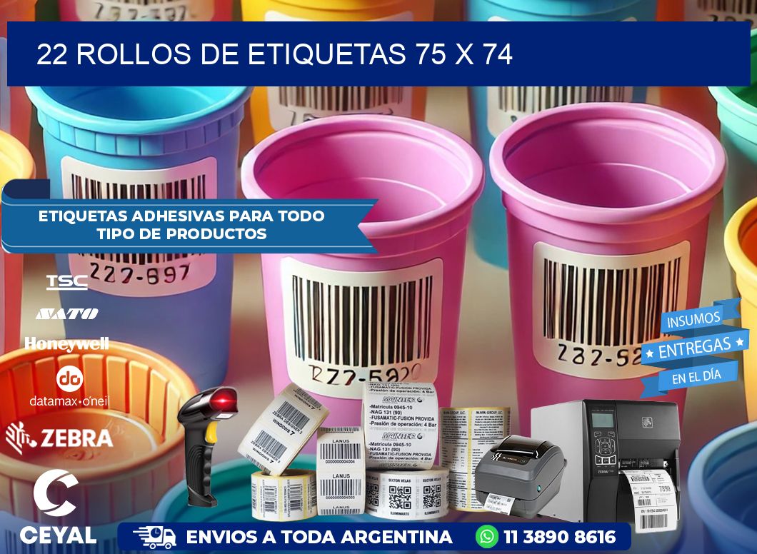 22 ROLLOS DE ETIQUETAS 75 x 74